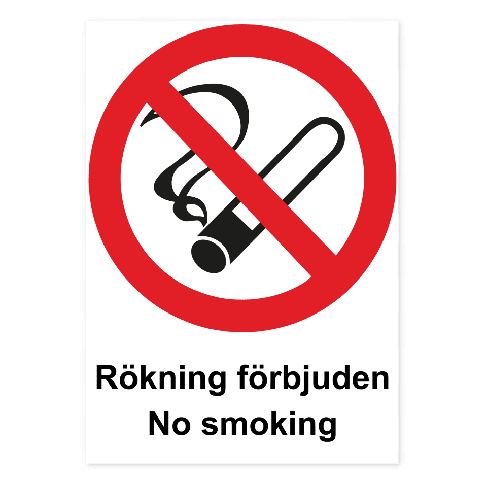 Skylten - Rökning förbjuden / No smoking. Förbudsskyltar med budskapet "Rökning förbjuden / No smoking" finns i materialen aluminium (0,7mm) och självhäftande dekal i storleken 210x297 mm.