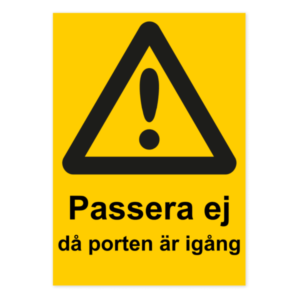 Skylten - Varning, passera ej då porten är igång. Vår 0,7 mm aluminiumskylt är den perfekta lösningen för att kommunicera din budskap på ett stilfullt och professionellt sätt. Denna skylt är speciellt utformad för montering på jämna ytor och är tillverkad med hög precision och noggrannhet.