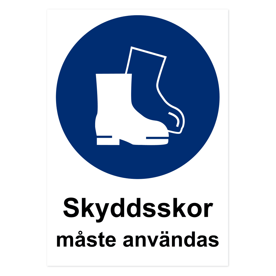 Skyddsskor måste användas-skylten har storleken 420x594mm och tillverkas i materialet Aluminium 0.7mm. Denna standardskylt kan anpassas så att du kan skapa din egen version av skylten.
