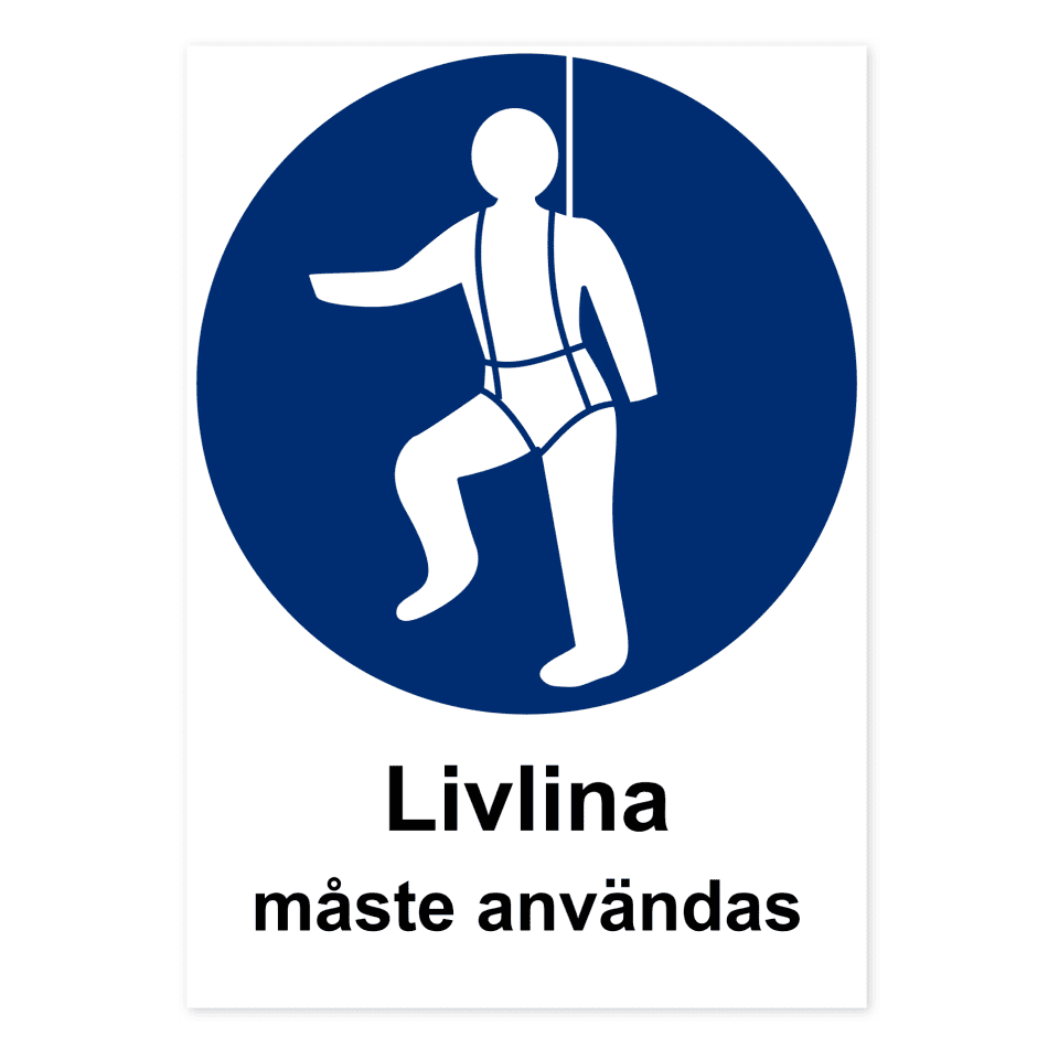 Livlina måste användas-skylten har storleken 210x297mm och tillverkas i materialet Aluminium 0.7mm. Denna standardskylt kan anpassas så att du kan skapa din egen version av skylten.