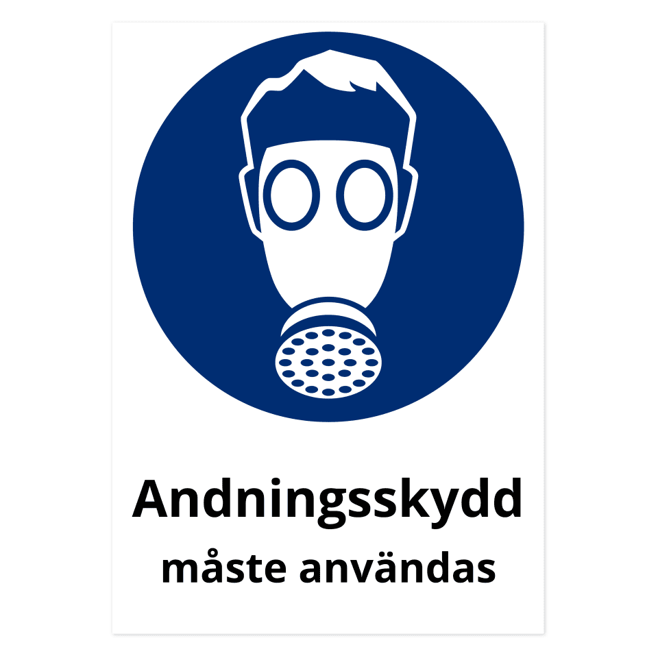 Andningsskydd måste användas-skylten har storleken 420x594mm och tillverkas i materialet Aluminium 0.7mm. Denna standardskylt kan anpassas så att du kan skapa din egen version av skylten.