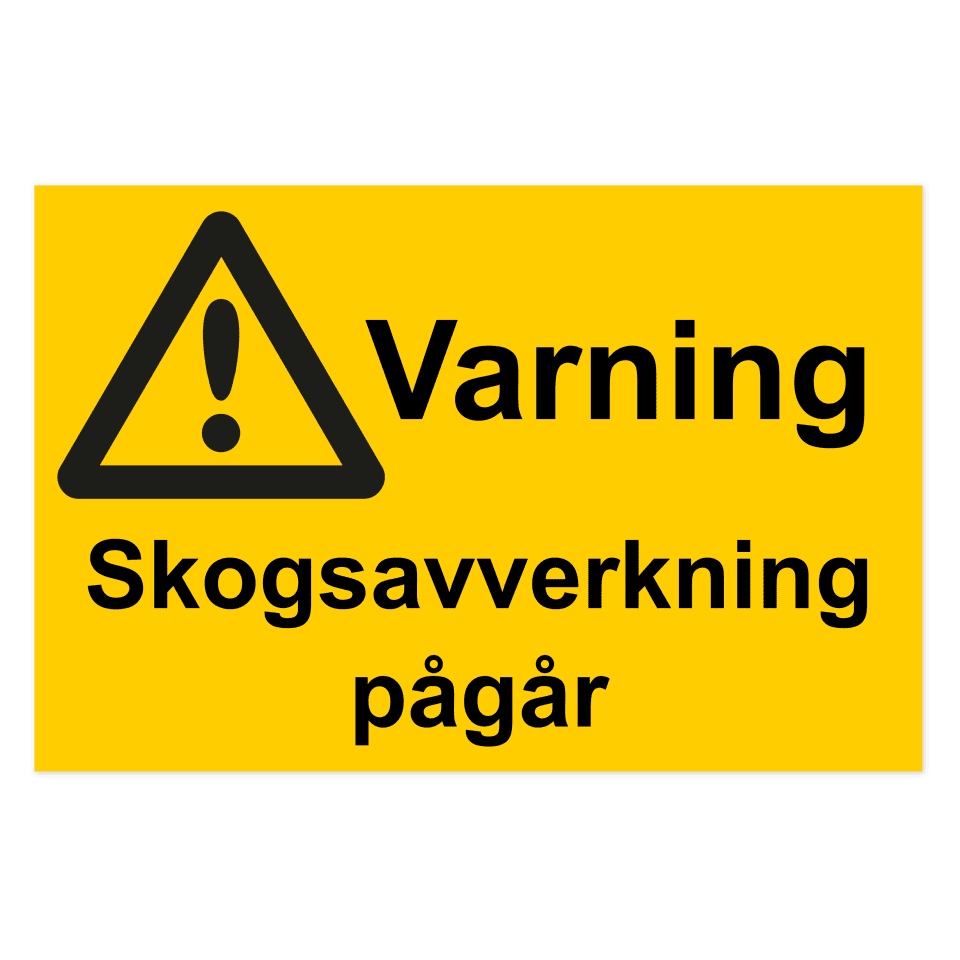 Varning, skogsavverkning pågår-skylten har storleken 500x330mm och tillverkas i materialet Aluminium 2mm 4-kantsvikt. Denna standardskylt kan anpassas så att du kan skapa din egen version av skylten.