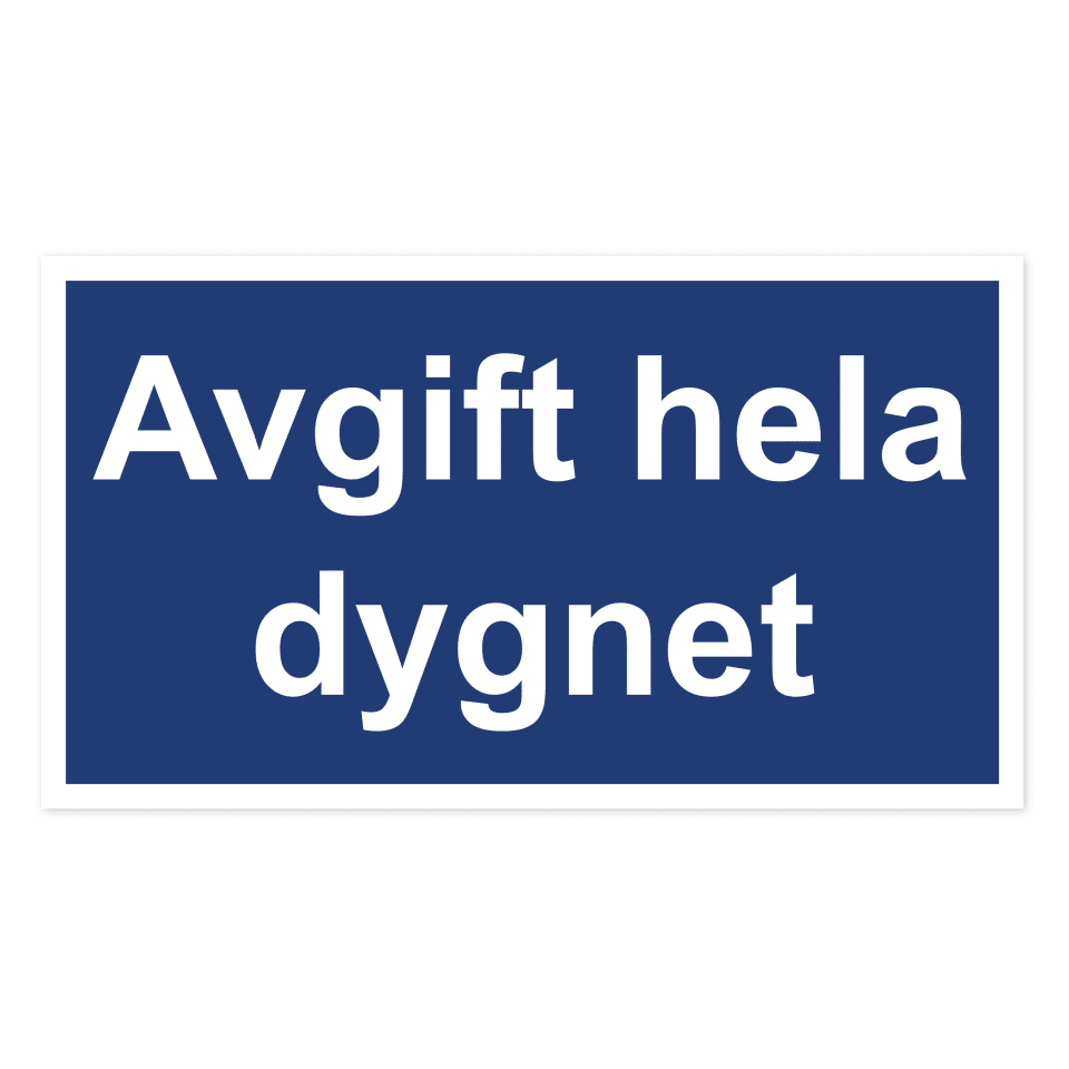 Avgift hela dygnet-skylten har storleken 400x225mm och tillverkas i materialet aluminium 07mm. Denna standardskylt kan anpassas så att du kan skapa din egen version av skylten.