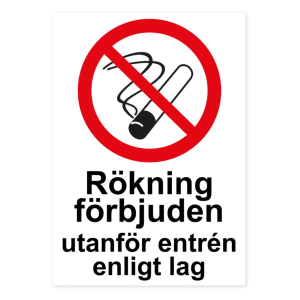 Rökning förbjuden utanför entrén enligt lag-skylten har storleken 210x297mm och tillverkas i materialet Aluminium 0.7mm. Denna standardskylt kan anpassas så att du kan skapa din egen version av skylten.